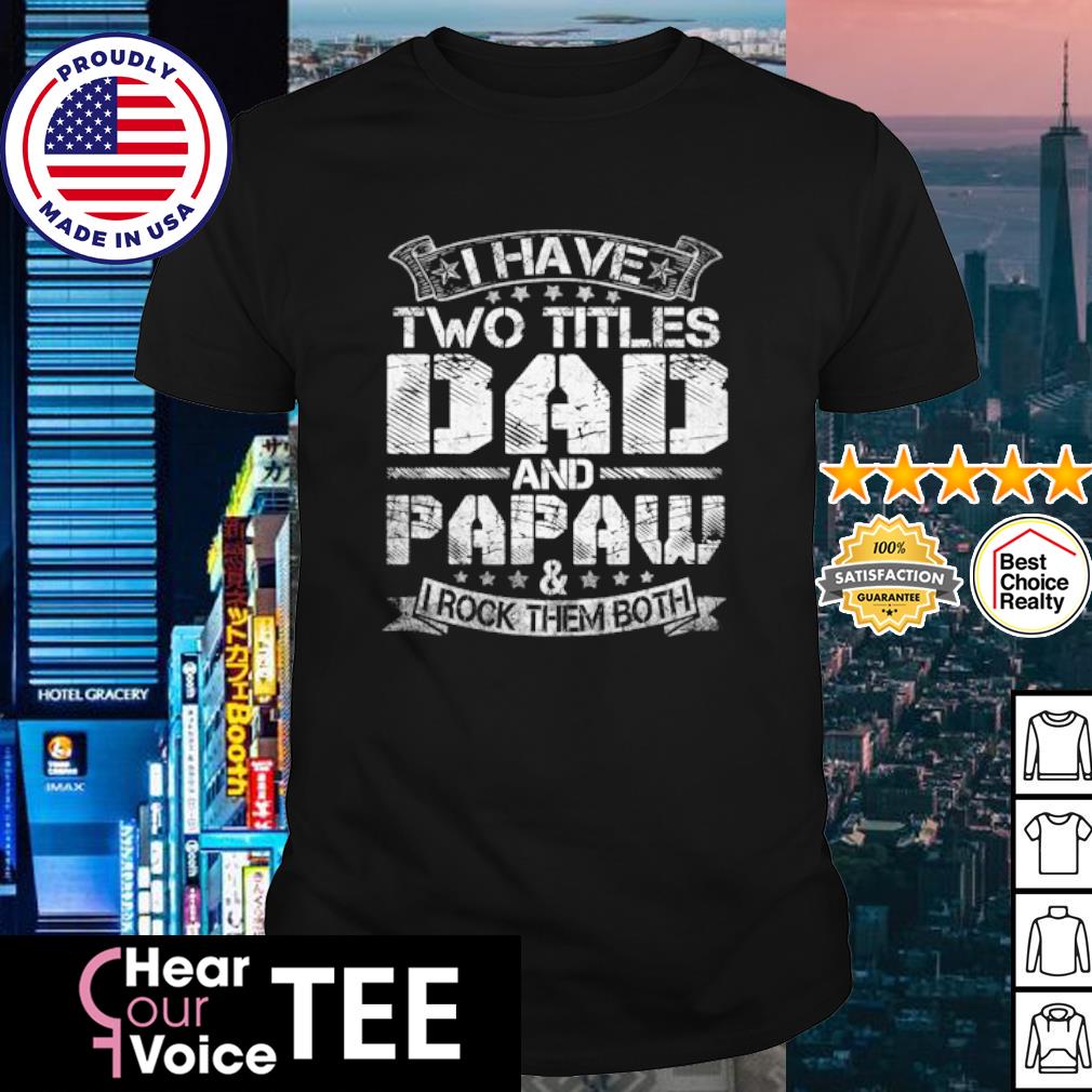 funny papaw shirts