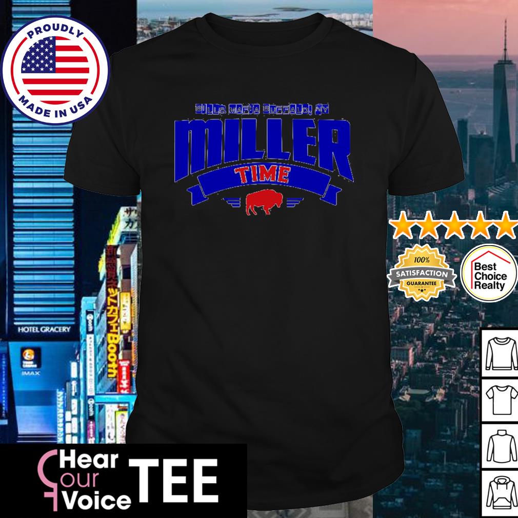 Can Buffalo It'S Von Miller Time Shirt, hoodie, sweater, long sleeve and  tank top