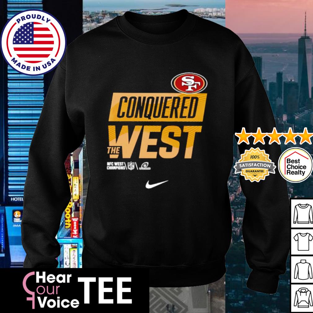 THE WEST IS OURS, By San Francisco 49ers