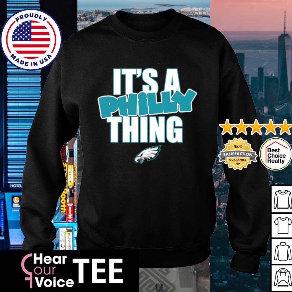 Get It's a philly thing football philadelphia eagles 2023 shirt For Free  Shipping • Custom Xmas Gift