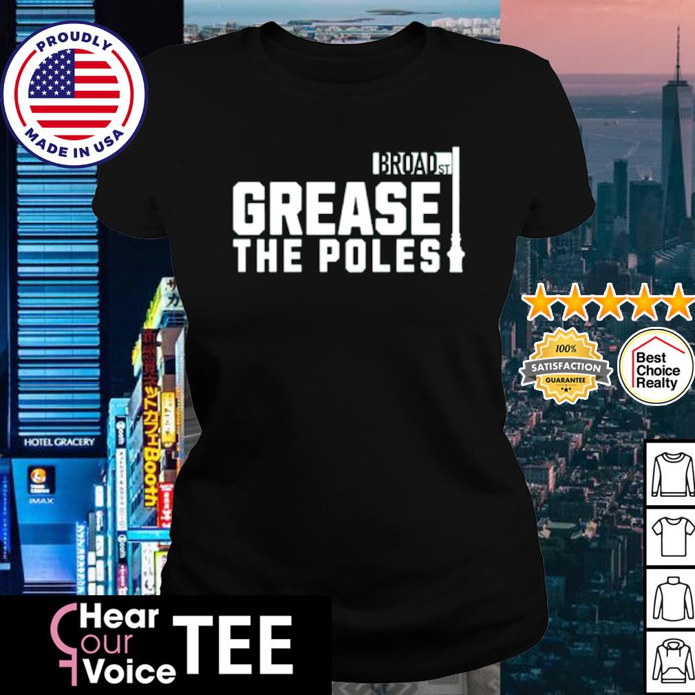 Just grease the poles already Philadelphia Phillies shirt, hoodie, sweater,  long sleeve and tank top