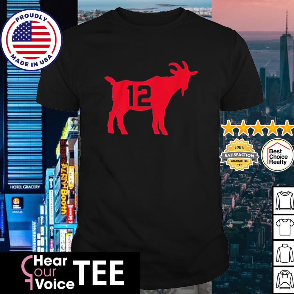 Goat TB12 Tom Brady Shirt, hoodie, sweater, long sleeve and tank top