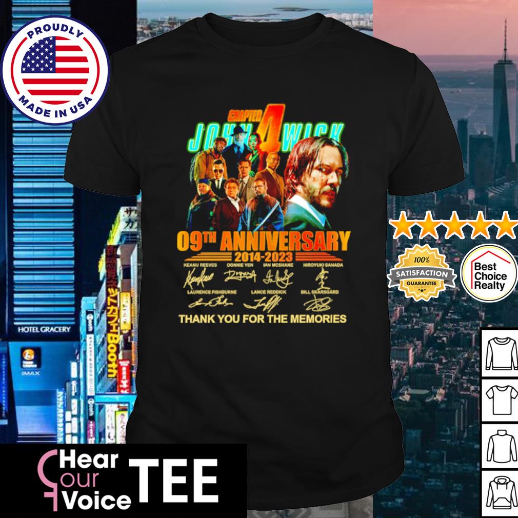 Official john Wick 09th Anniversary 2014-2023 Signature thank you for the memories shirt