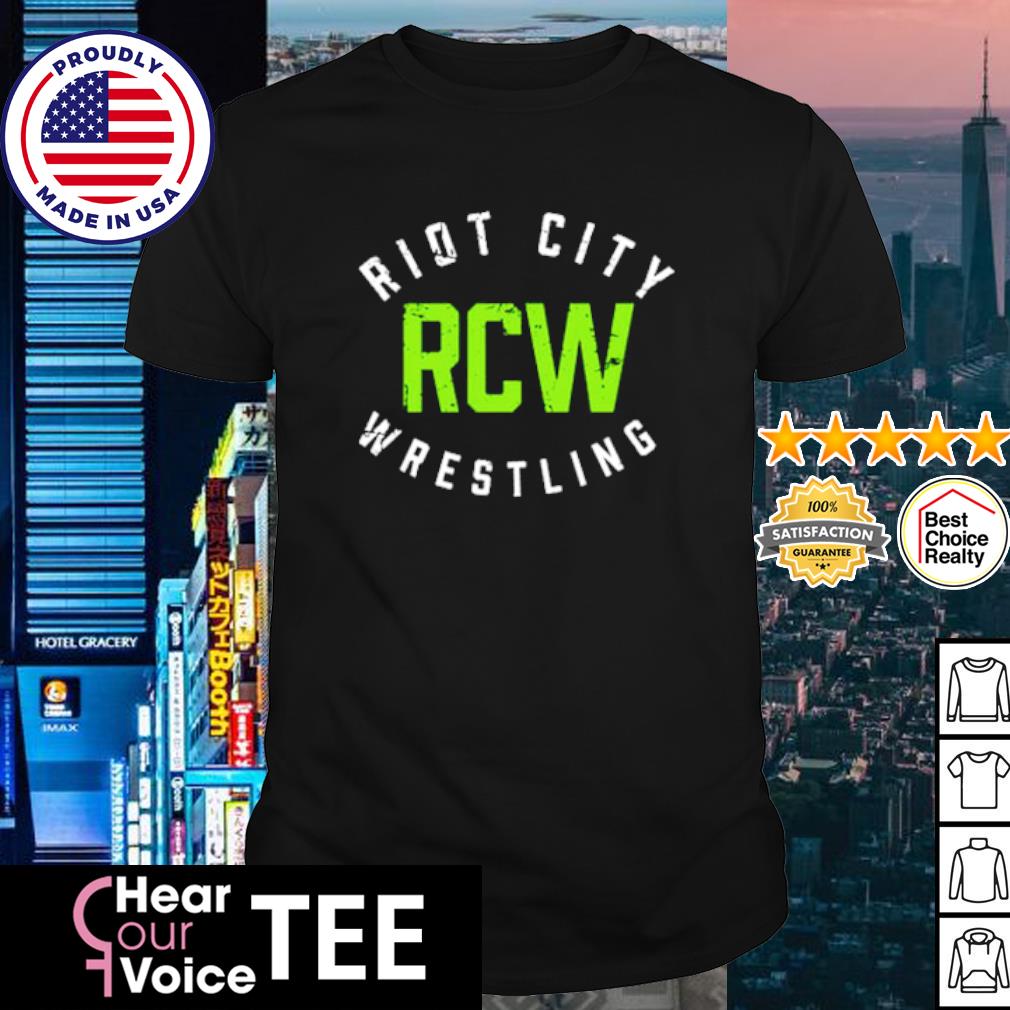 Best riot City Wrestling RCW shirt
