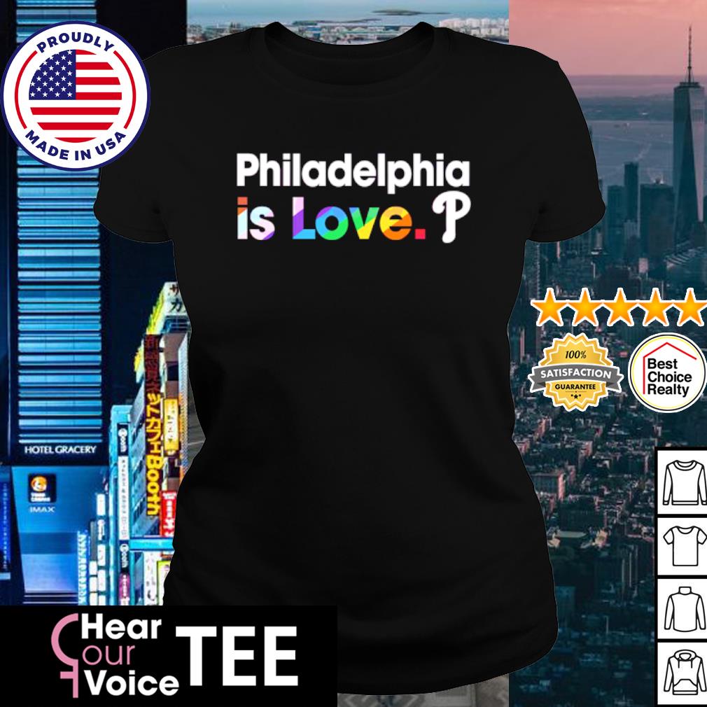 Philadelphia Phillies Is Love City Pride Shirt - Limotees