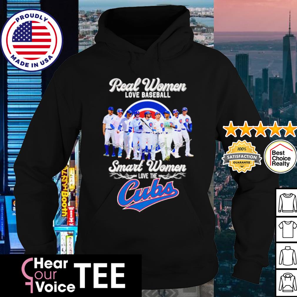 Real women love baseball smart women love the Cubs shirt, hoodie