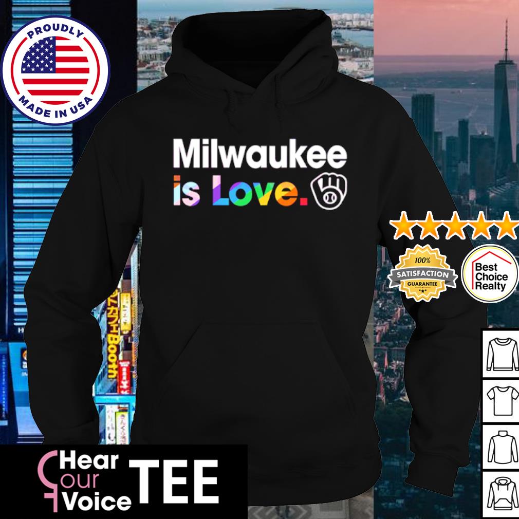 Official Milwaukee Brewers Is Love City Pride Shirt, hoodie