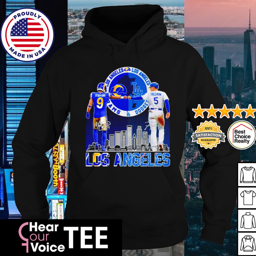 Los angeles rams stafford and Dodgers freeman city champions shirt, hoodie,  sweater, long sleeve and tank top
