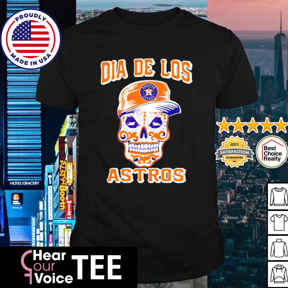 Sugar skull houston astros dia de los astros shirt, hoodie, sweater and  long sleeve