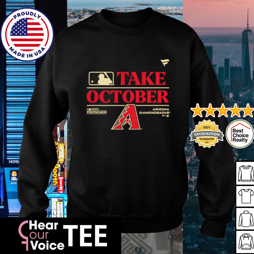 Arizona Diamondbacks 2023 Postseason Locker Room Take October Unisex T Shirt